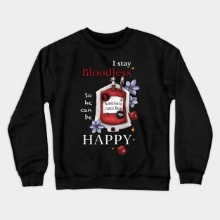 Astarion's Juice Box | Someone's Bloodless is Someone's Happy Crewneck Sweatshirt